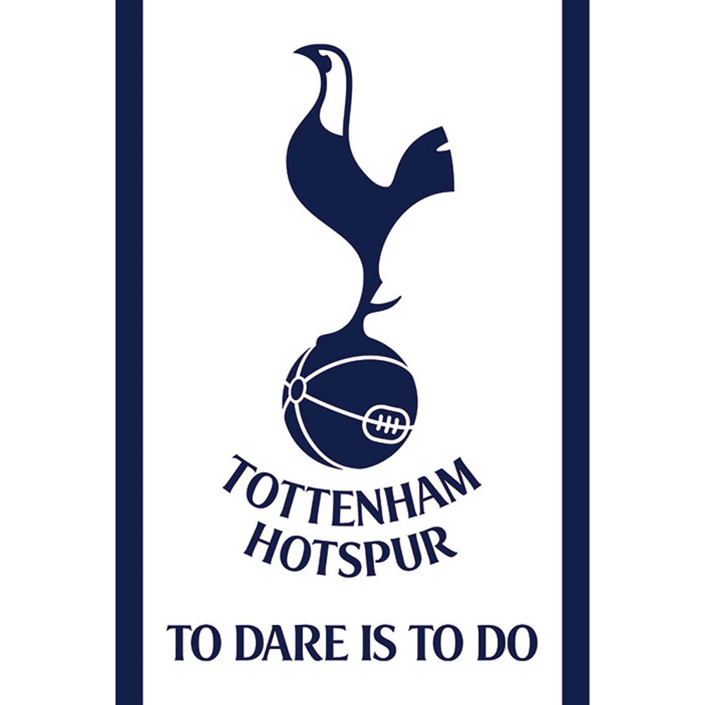 Tottenham Hotspur FC Poster To Dare Is To Do